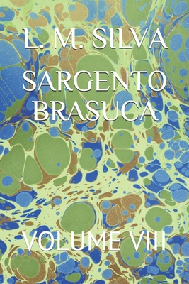 Sargento Brasuca: Volume VIII