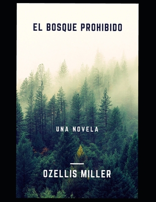 El bosque prohibido