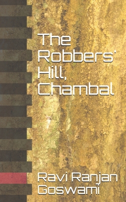 The Robbers' Hill, Chambal