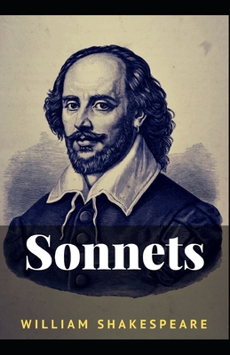 Sonnets William Shakespeare: (Drama, Plays, Poetry, Shakespeare, Literary Criticism) [Annotated]