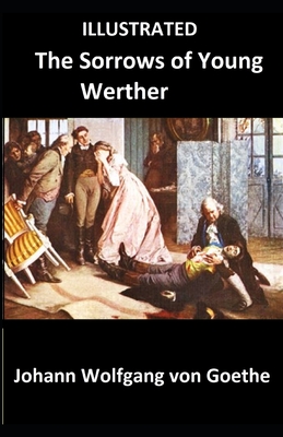 The Sorrows of Young Werther Illustrated