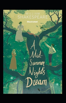 A Midsummer Night's Dream Illustrated