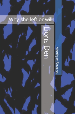 Lions Den: Why she left or will