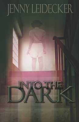 Into the Dark