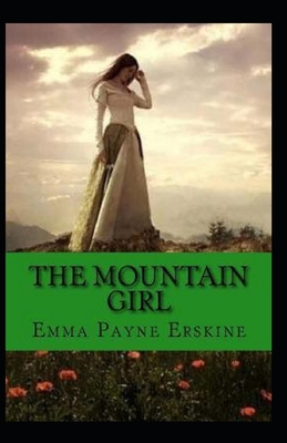 The Mountain Girl Annotated