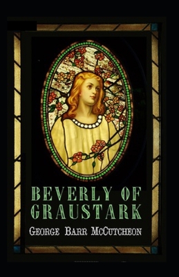 Beverly of Graustark #2 Annotated