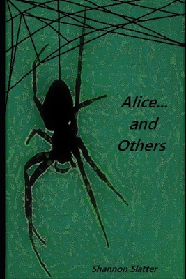 Alice...and Others