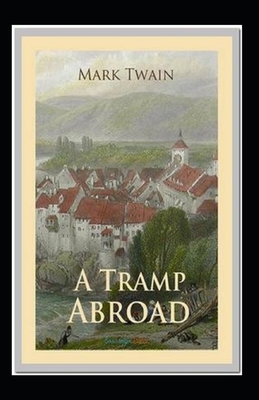 A Tramp Abroad, Part 7 Annotated