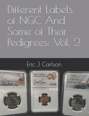 Different Labels of NGC And Some of Their Pedigrees: Vol. 2