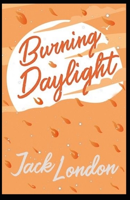 Burning Daylight Annotatd