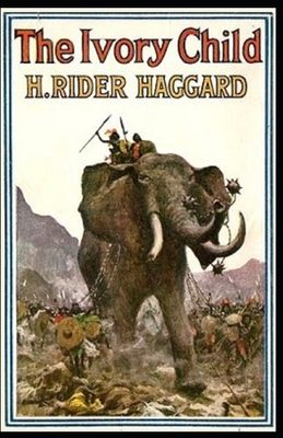 The Ivory Child Annotated
