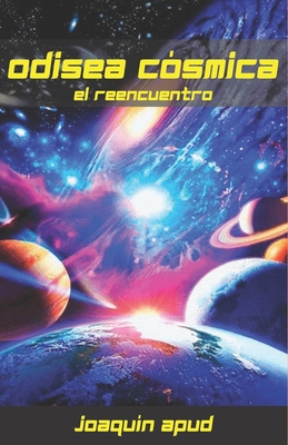 odisea cósmica: el reencuentro