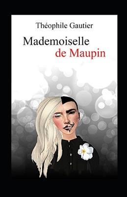 Mademoiselle de Maupin Annoté