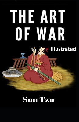 The Art of War (ILLUSTRATED)