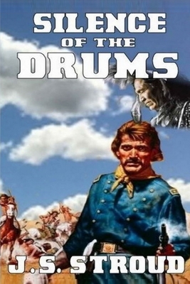 Silence of the Drums: A Classic Western