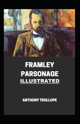 Framley Parsonage Illustrated