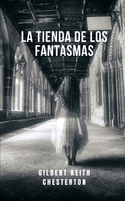 La tienda de los fantasmas: Una novela psicológica aclamada por la critica