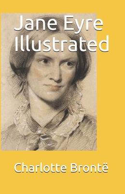 Jane Eyre Illustrated