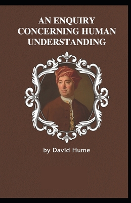 Enquiry Concerning Human Understanding: illustrated edition