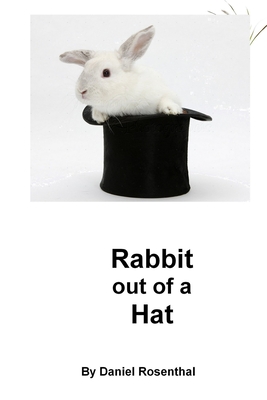 Rabbit out of A Hat