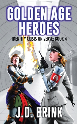 Golden Age Heroes: Superhero Fiction for Adults