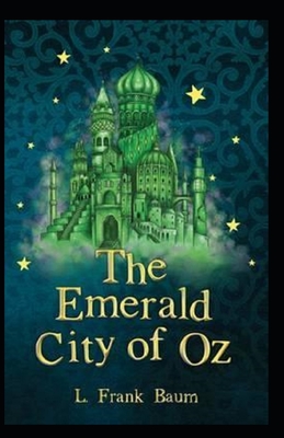 The Emerald City of Oz Annotated