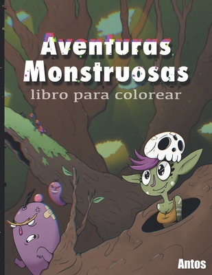 Aventuras Monstruosas: Libro para colorear