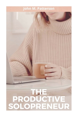 The Productive Solopreneur