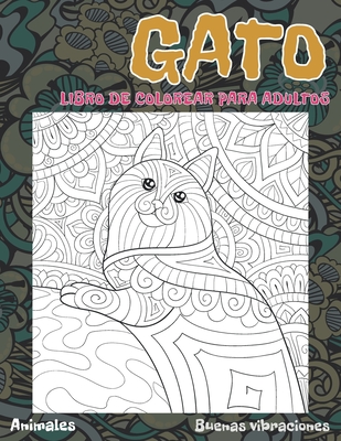 Libro de colorear para adultos - Buenas vibraciones - Animales - Gato