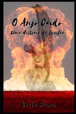 O Anjo Caído: Uma História de Lúcifer