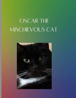 Oscar the mischievous cat