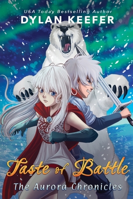 Taste of Battle: A Coming of Age Middle Grade Fantasy Novel