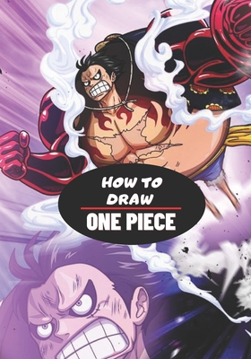 How to draw One Piece: Learn to Draw For Kids and Adults
