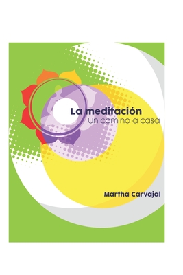 La meditación: un camino a casa