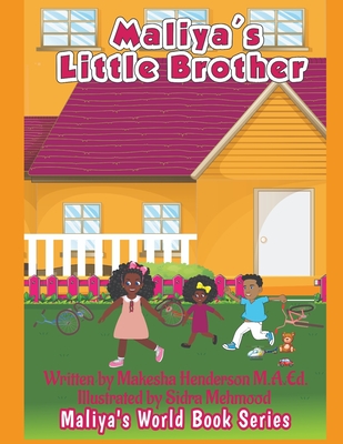 Maliya's Little Brother