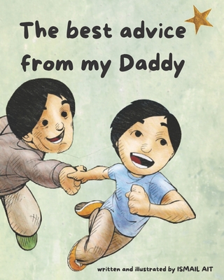 The best advice from my Daddy