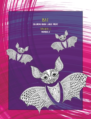 Mandala Coloring Book Large Print - Animals - Bat