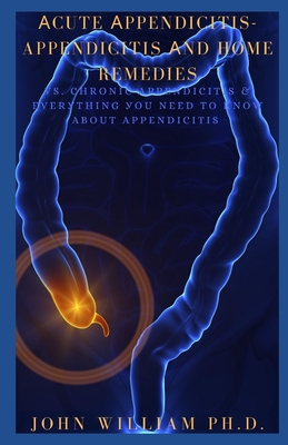 Аcute Аppendicitis-Appendicitis Аnd Home Remedies: Vѕ. сhrоnіс арреndі&#