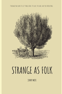 Strange as Folk