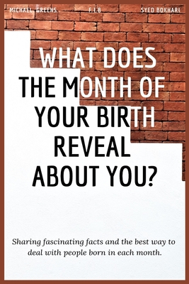 What Does the Month of Your Birth Reveal about You