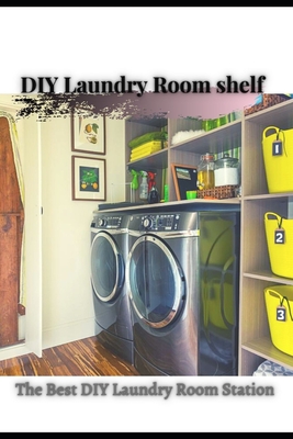 The Easiest DIY Laundry Room shelf: The Best DIY Laundry Room Folding Station