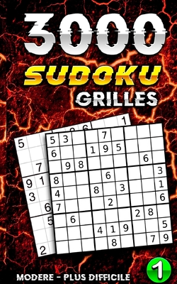 3000 SUDOKU GRILLES / Modere- Plus Difficile