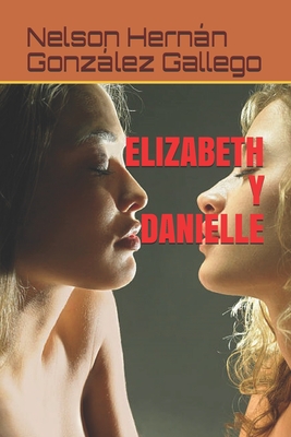 Elizabeth Y Danielle