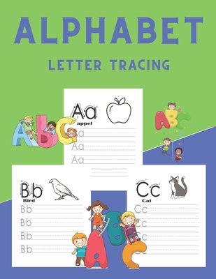 ALPHABET Letter Tracing: Amazing ALPHABET Letter Tracing - ABC Activity Pages - Workbook for Preschool, Kindergarten, and Kids Ages 5-8 - Activ