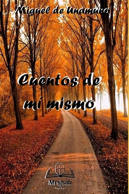 Cuentos de mí mismo