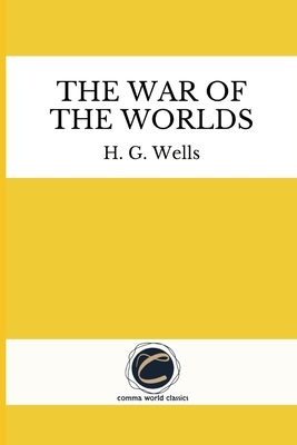 The War of the Worlds by H. G. Wells