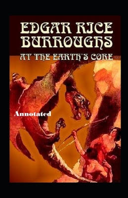 At the Earth's Core Annotated
