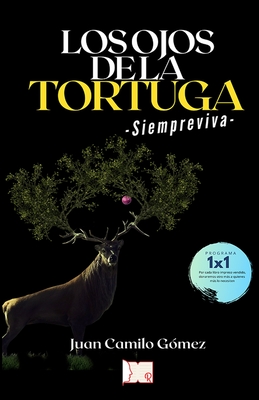 Los Ojos De La Tortuga: Siempreviva