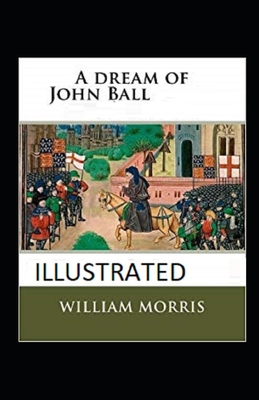 A Dream of John Ball illustrated