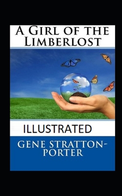 A Girl of the Limberlost illustrated